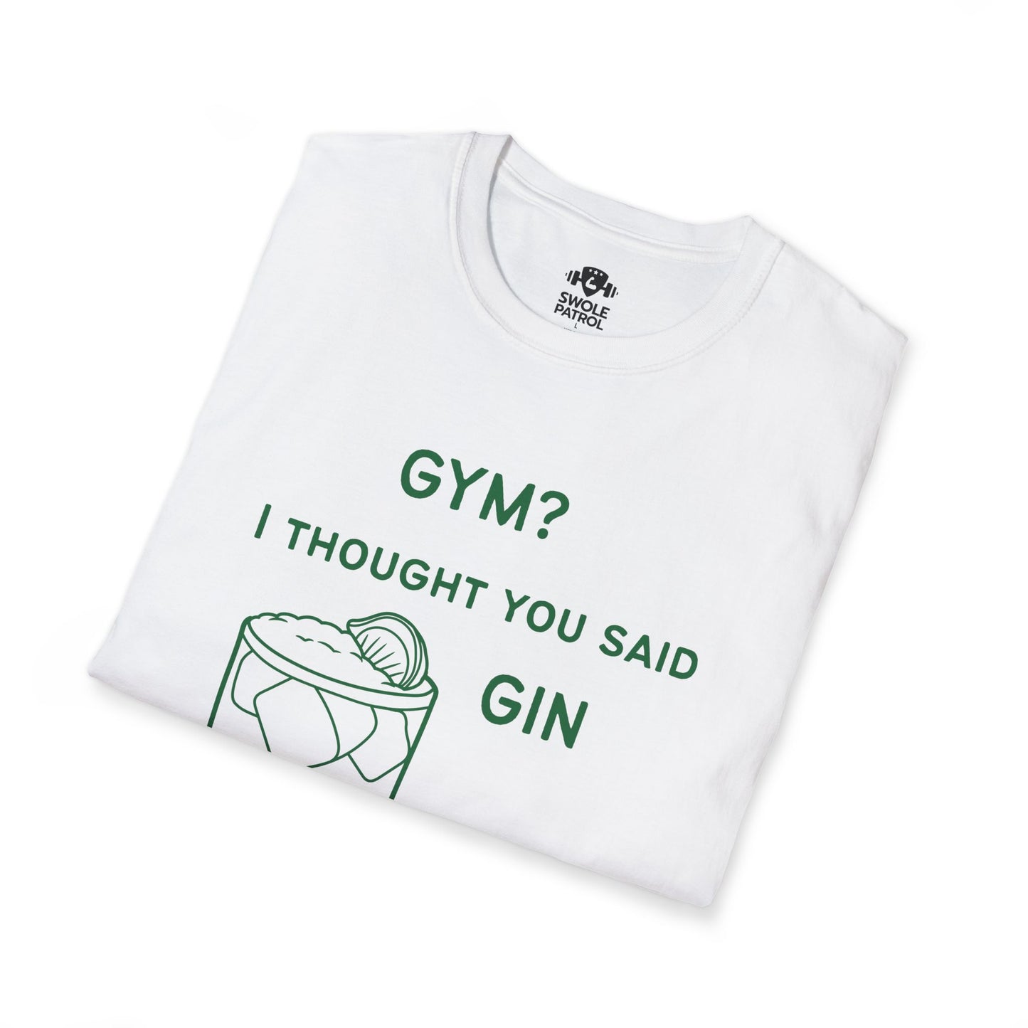 Gym? I Thought You Said Gin T-Shirt