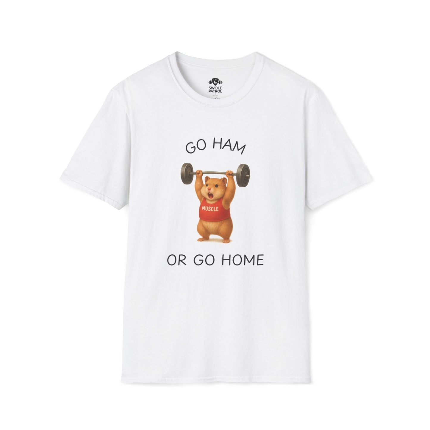 Go Ham or Go Home T-Shirt