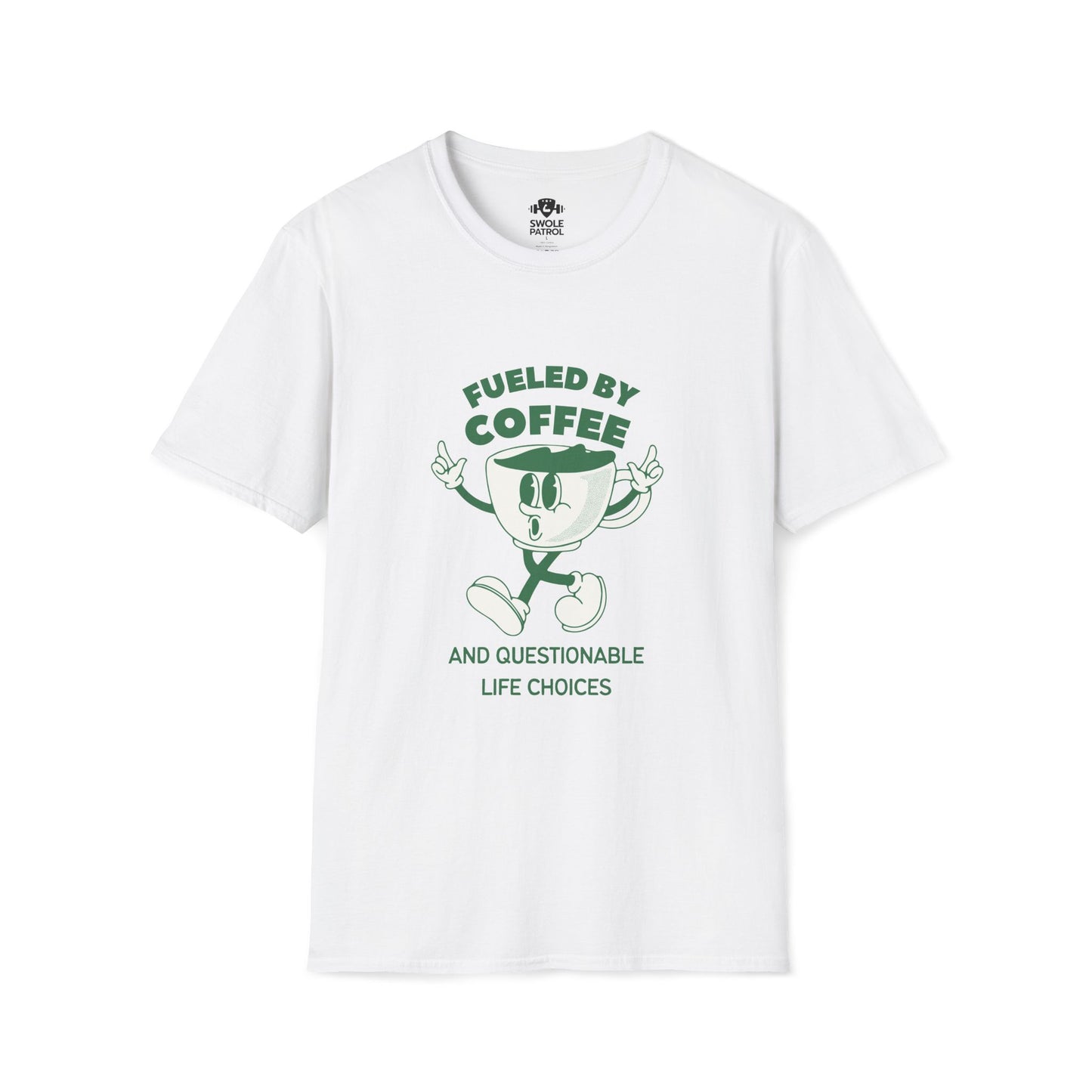 Fueled By Coffee And Questionable Life Choices T-Shirt