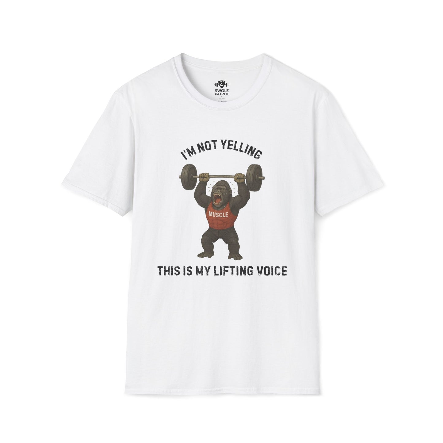 I'm Not Yelling T-Shirt