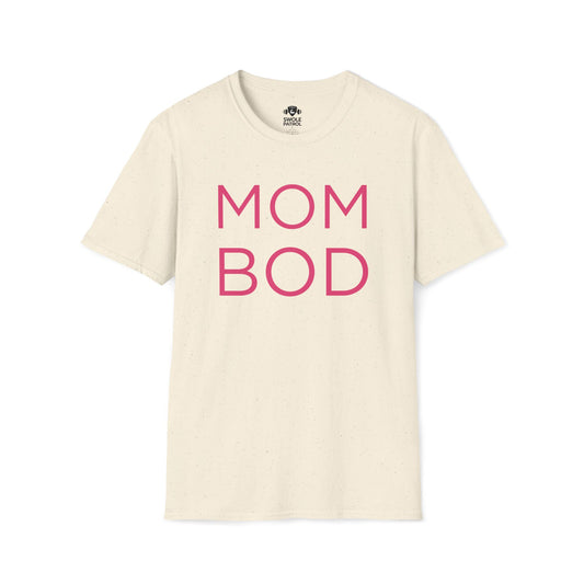 Mom Bod T-Shirt