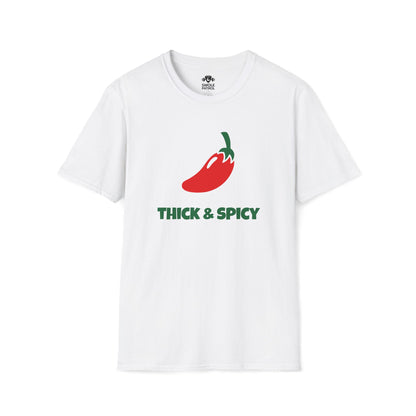 Thick & Spicy T-Shirt