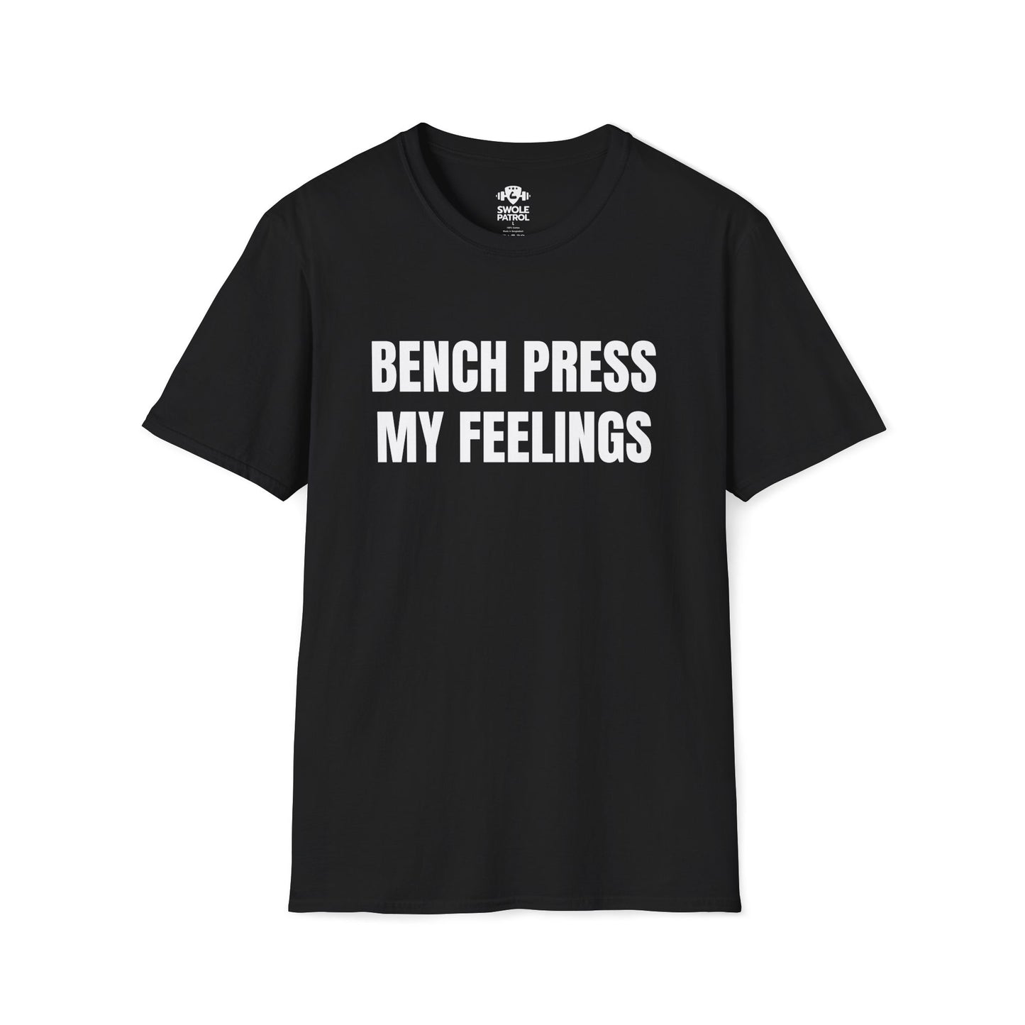 Bench Press My Feelings T-Shirt