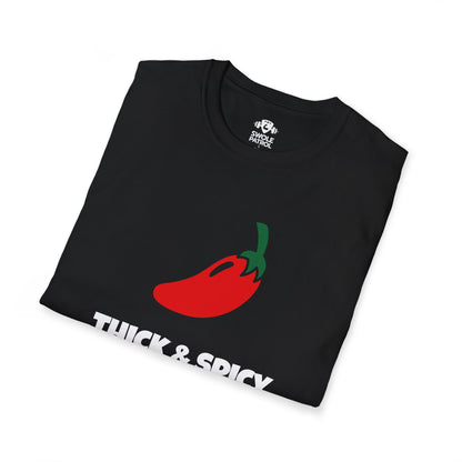 Thick & Spicy T-Shirt