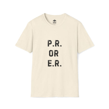 P.R. or E.R. T-Shirt