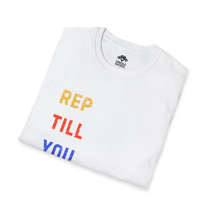 Rep Till You Regret T-Shirt