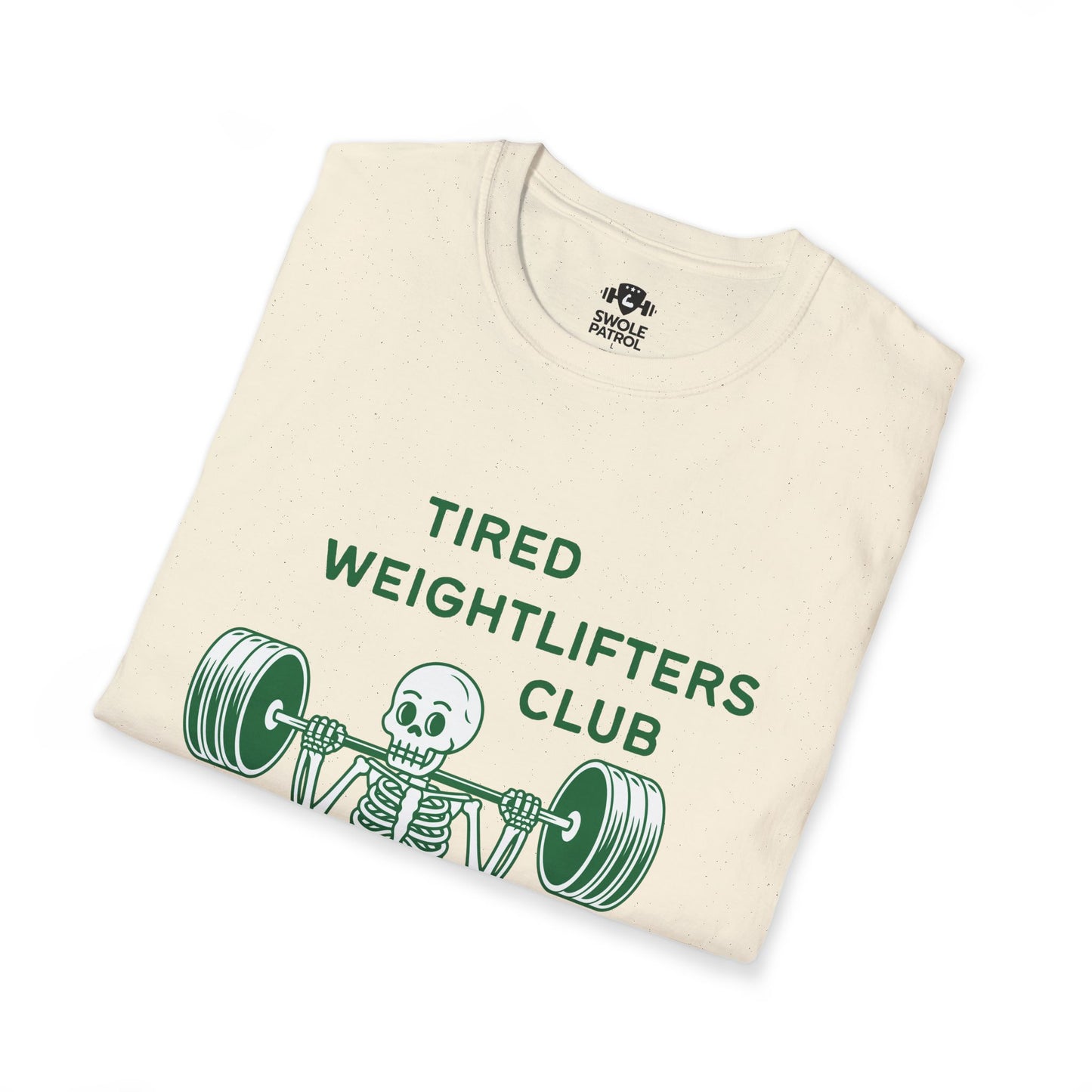 Tired Weightlifters Club T-Shirt