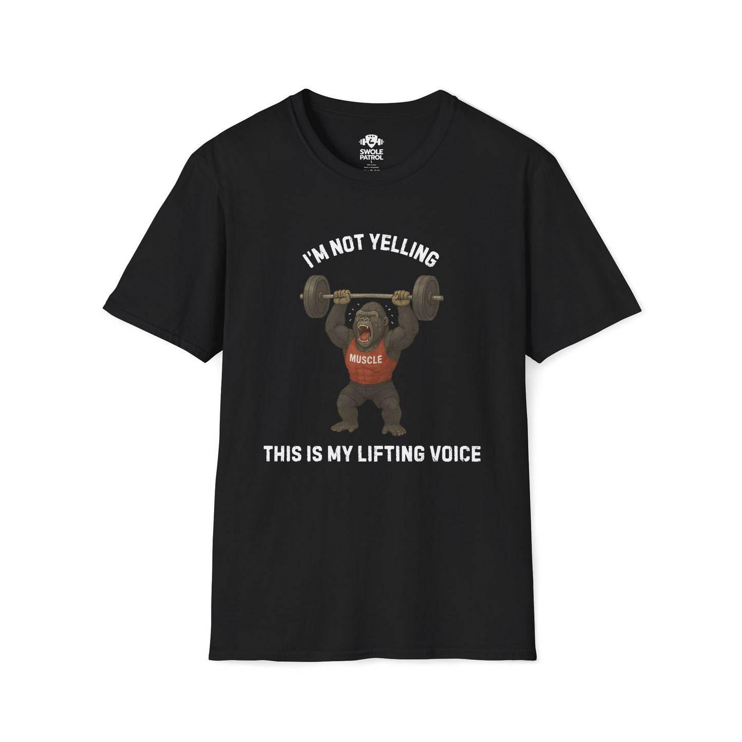 I'm Not Yelling T-Shirt