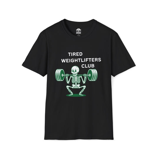 Tired Weightlifters Club T-Shirt