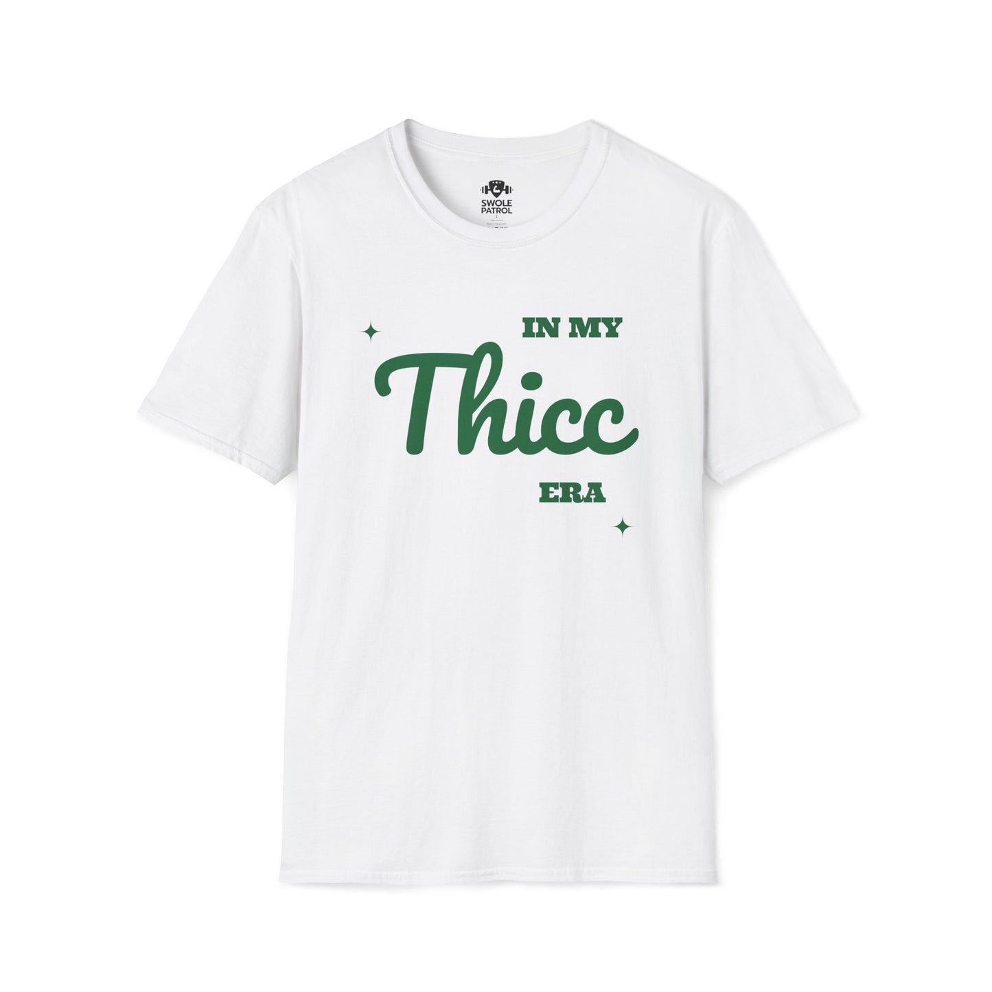 In My Thicc Era T-Shirt