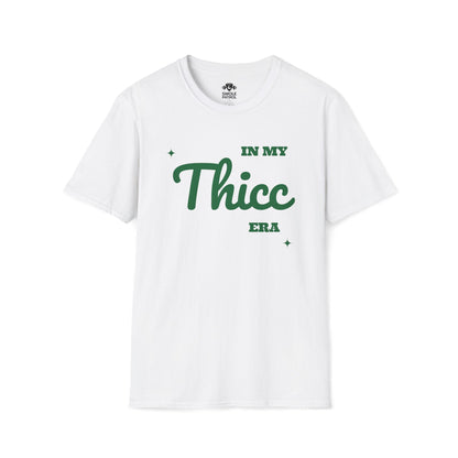 In My Thicc Era T-Shirt