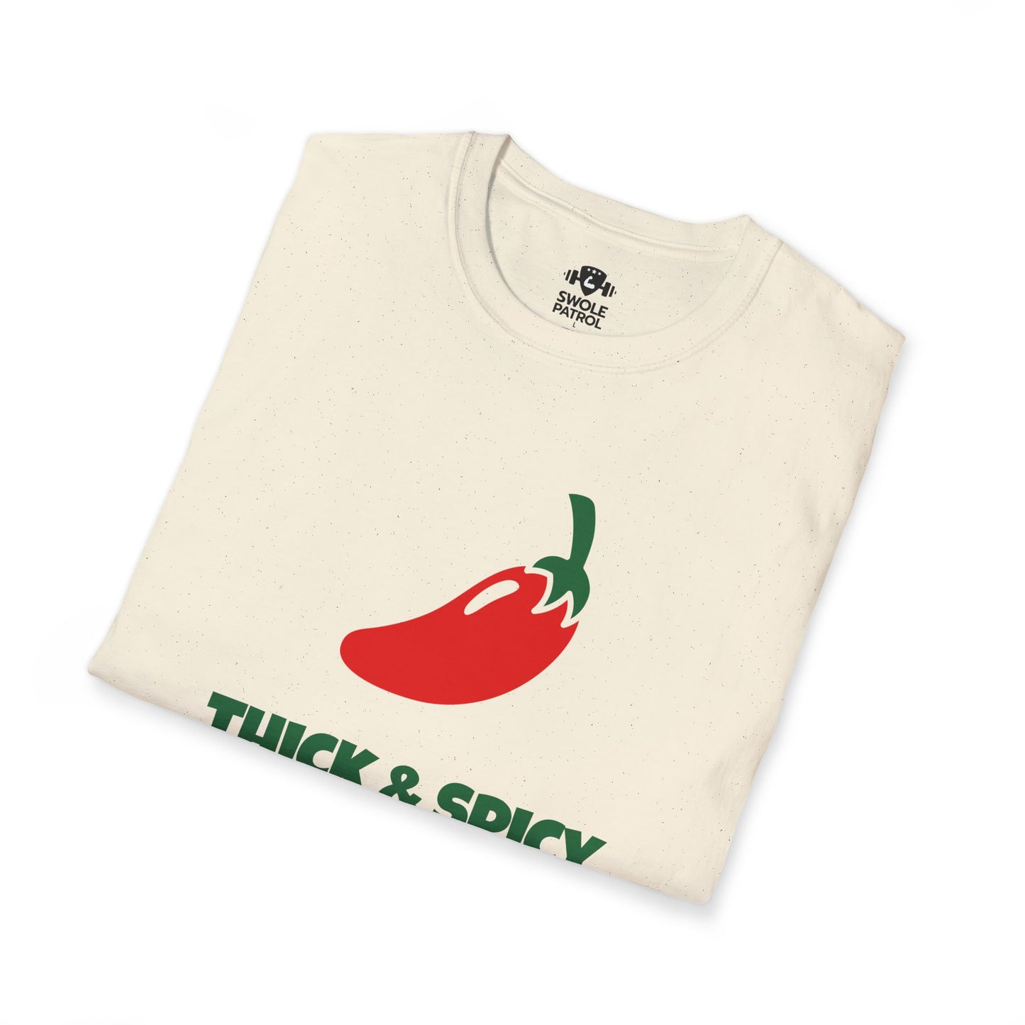 Thick & Spicy T-Shirt
