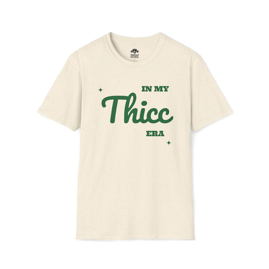 In My Thicc Era T-Shirt