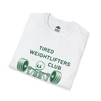 Tired Weightlifters Club T-Shirt
