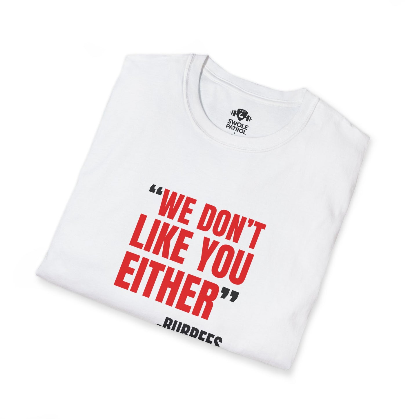 Burpees T-Shirt