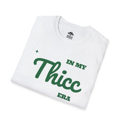 In My Thicc Era T-Shirt