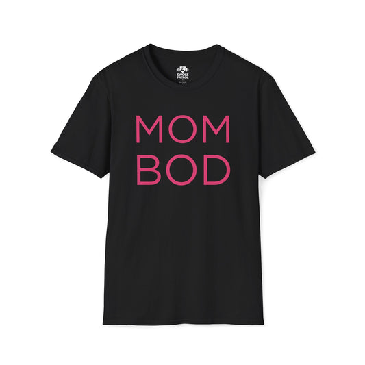 Mom Bod T-Shirt